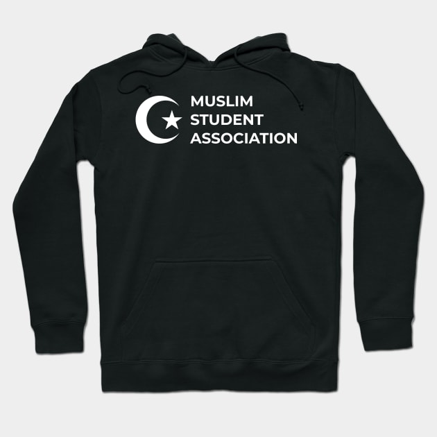 Muslim Student Association Hoodie by Muslimory